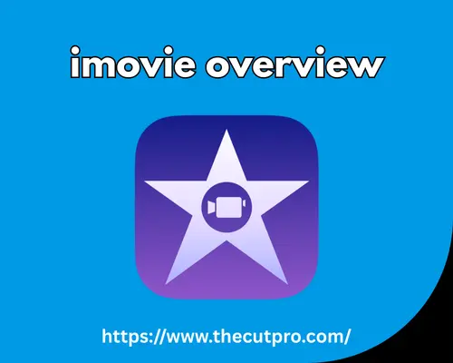 imovie overview